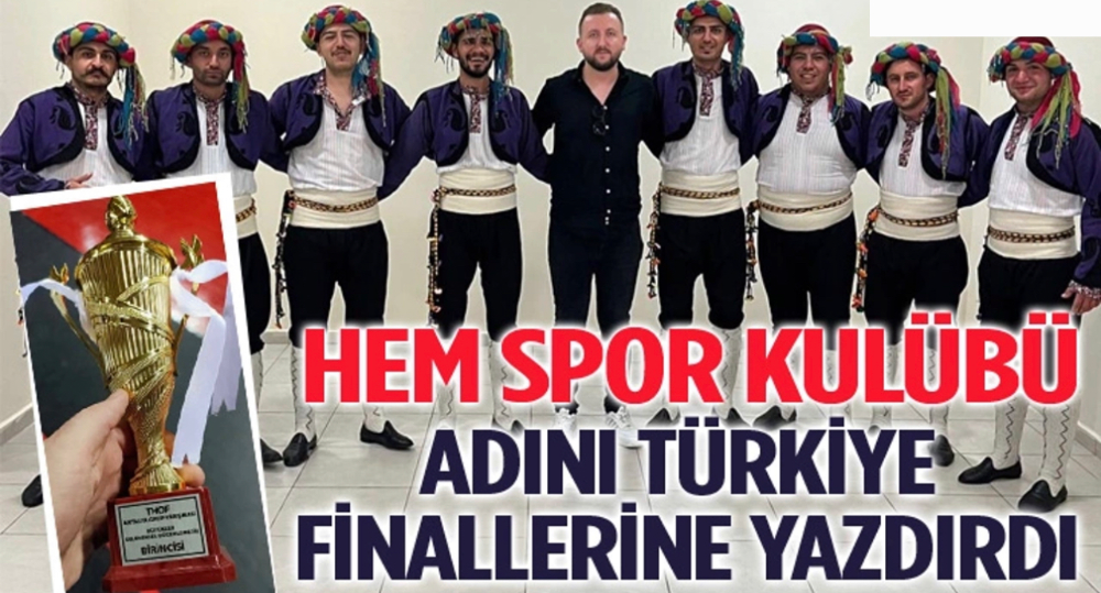 Halk Eğitim Merkezi Spor Kulübü Türkiye Finalleri’ne gidiyor