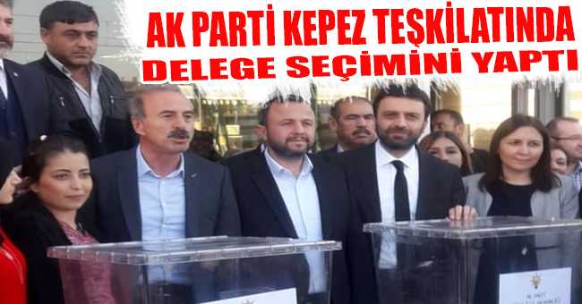 Ak Parti Antalya Kepez İlçe Delege seçimleri gerçekleştirildi