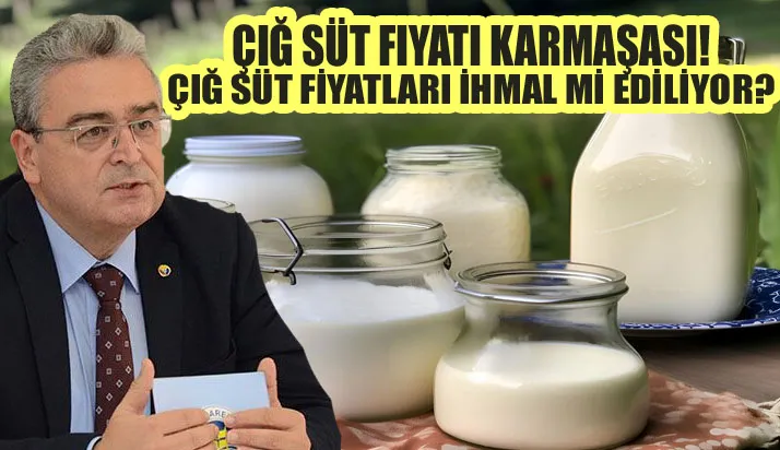 Çiğ süt fiyatı karmaşası! Çiğ süt fiyatları ihmal mi ediliyor?