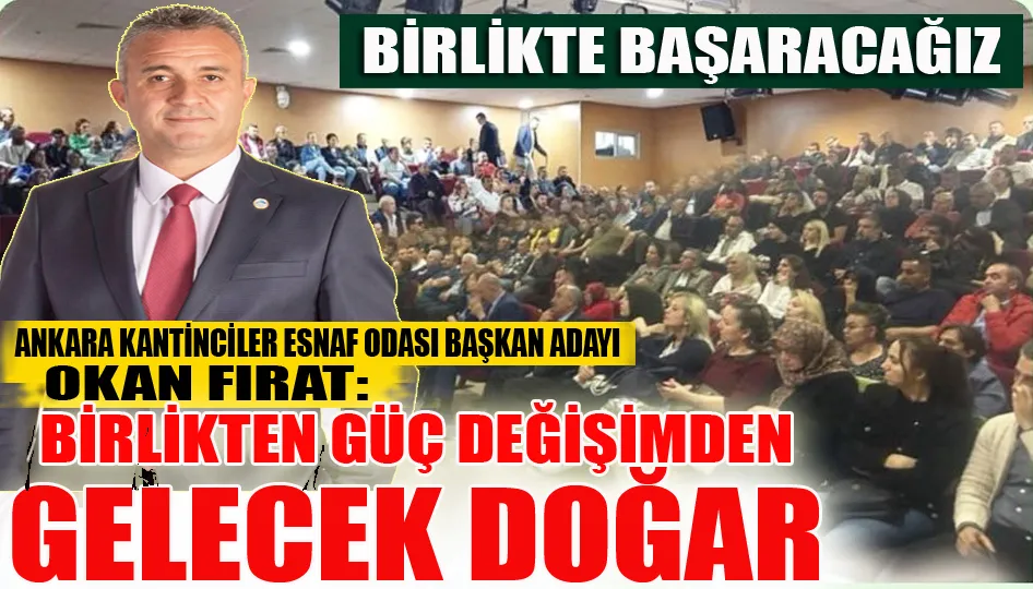 Okan Fırat: Birlikten Güç Değişimden Gelecek Doğar