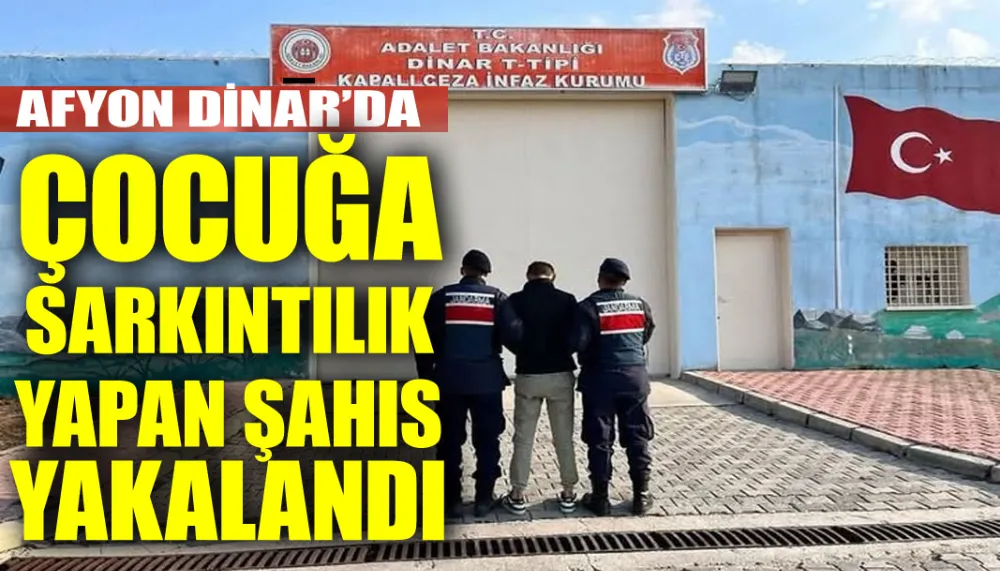 Çocuğa sarkıntılık yapan şahıs yakalandı