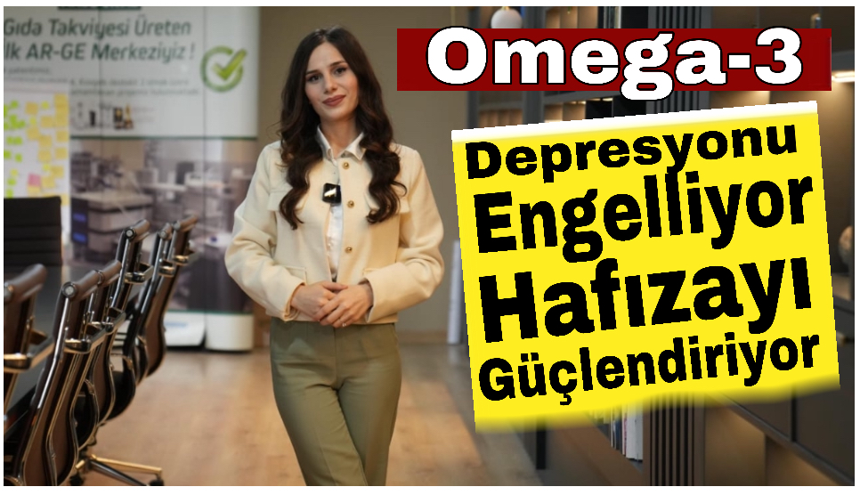 Omega-3 Depresyonu Engelliyor, Hafızayı Güçlendiriyor