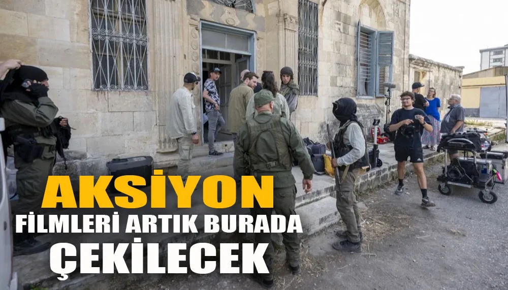 Aksiyon filmleri artık burada çekilecek