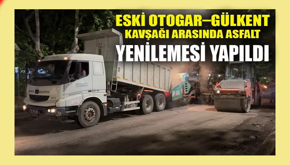 Eski Otogar–Gülkent Kavşağı arasında asfalt yenilemesi yapıldı
