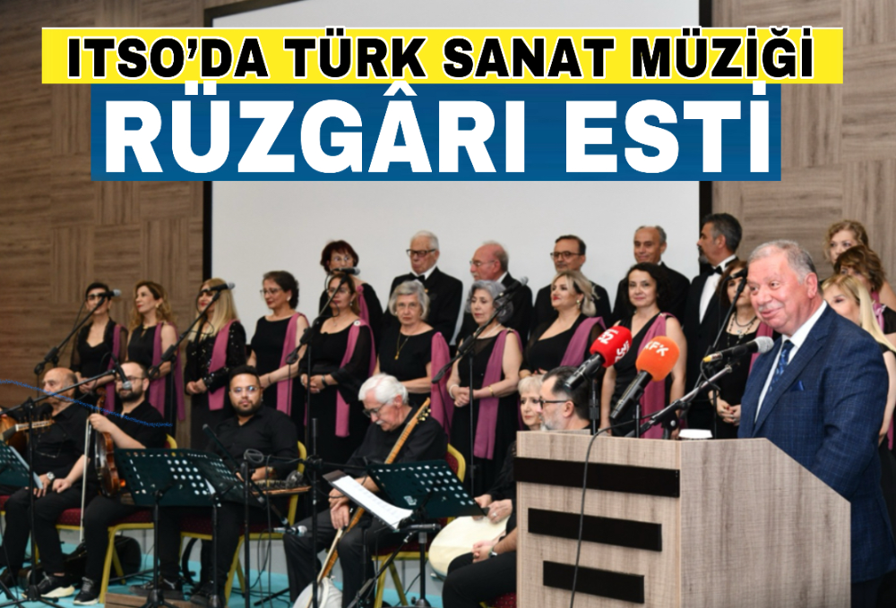 Itso’da Türk sanat müziği rüzgarı esti