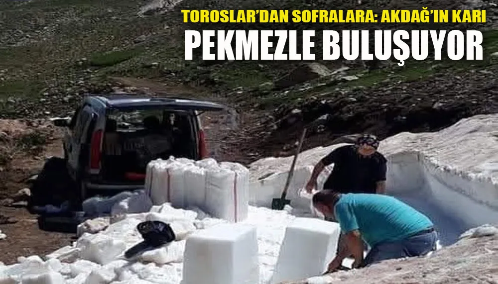 Toroslar’dan sofralara: Akdağ’ın Karı pekmezle buluşuyor
