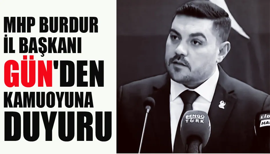 MHP Burdur il başkanı Gün