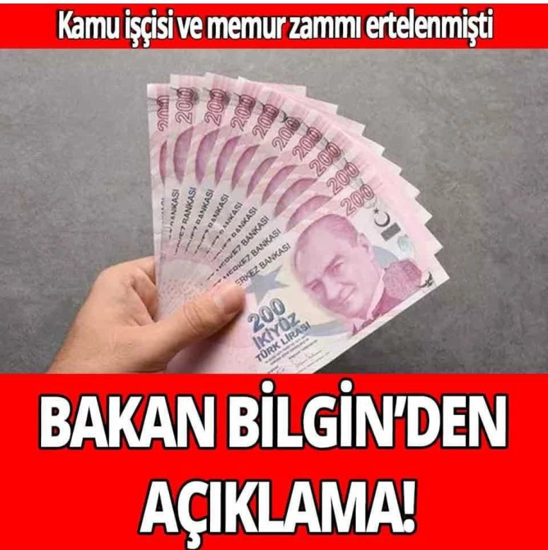 Bakan Bilgin’den kamu işçisi ve memur zammı için açıklama!
